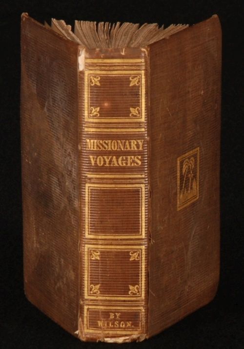 1841 Missionary Vogages South Sea Islands James Wilson