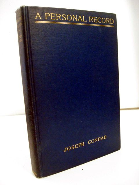 1912 Joseph Conrad A Personal Record  