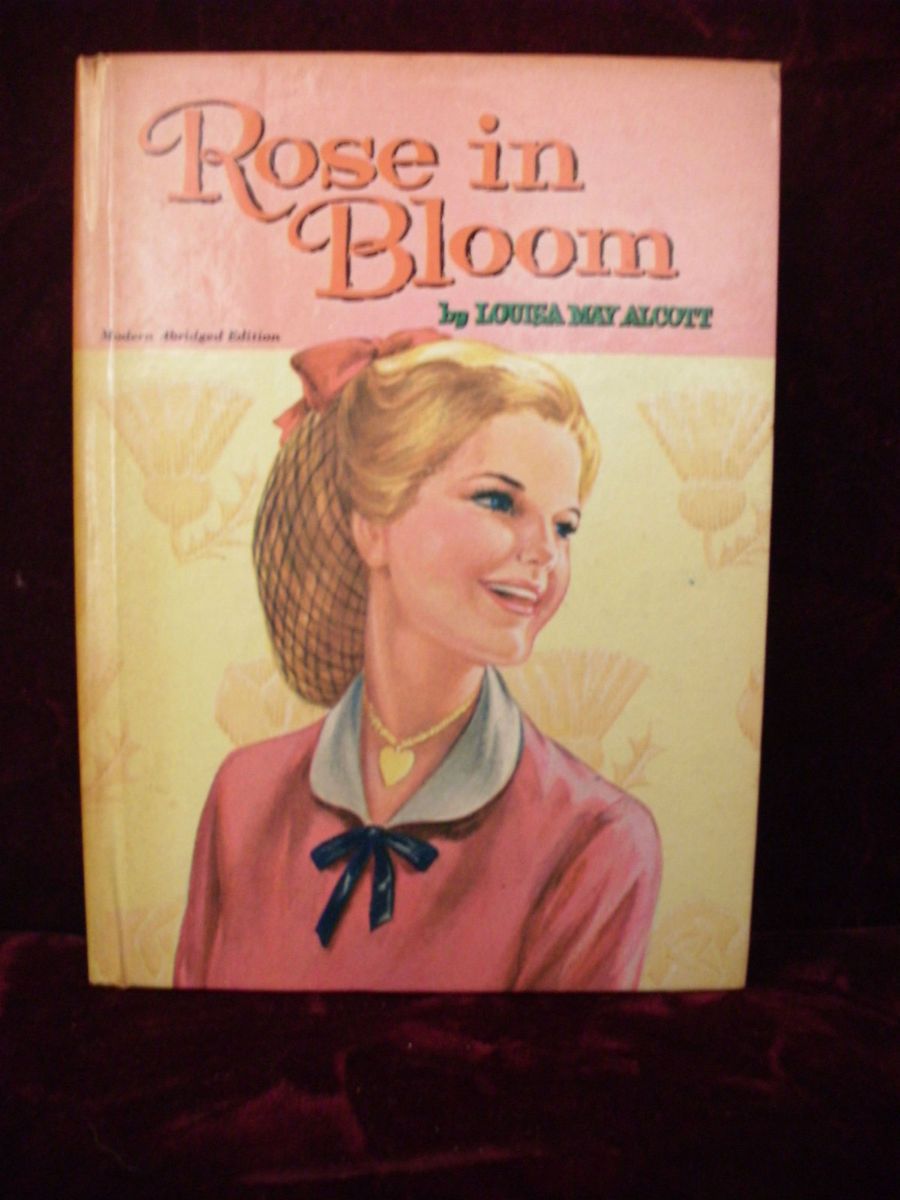 Rose in Bloom by Louisa May Scott Whitman Classics 1952 MCMLII