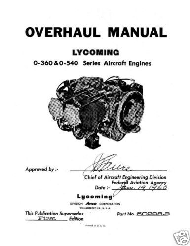 Lycoming Overhaul Manual 60298 3 O 360 O 540 Series