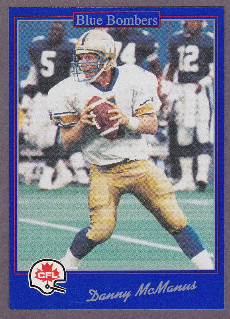 1991 JOGO CFL Danny McManus 143 Winnipeg Blue Bombers Florida State