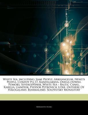 Articles on White Sea, Including Sami People, Arkhangelsk, Nenets