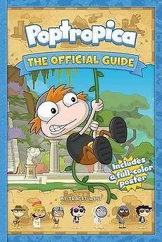 NEW Poptropica The Official Guide [With Poster] by Tracey West