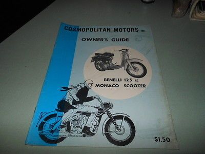 NOS Benelli 125cc Monaco Scooter Owners Guide COSMOPOLITAN MOTORS