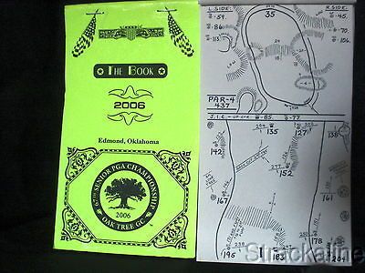 Strackaline 2006 Sr. PGA Championship Oak Tree CC Yardage Book The