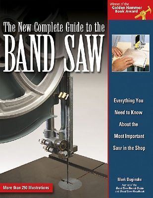 guide to the Bandsaw with Mark Duginske Router Table Saw band