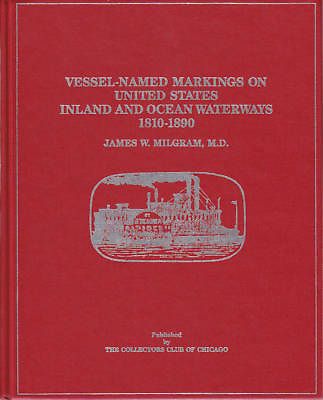 Vessel Named Markings on 1810 90 US Waterways, Milgram