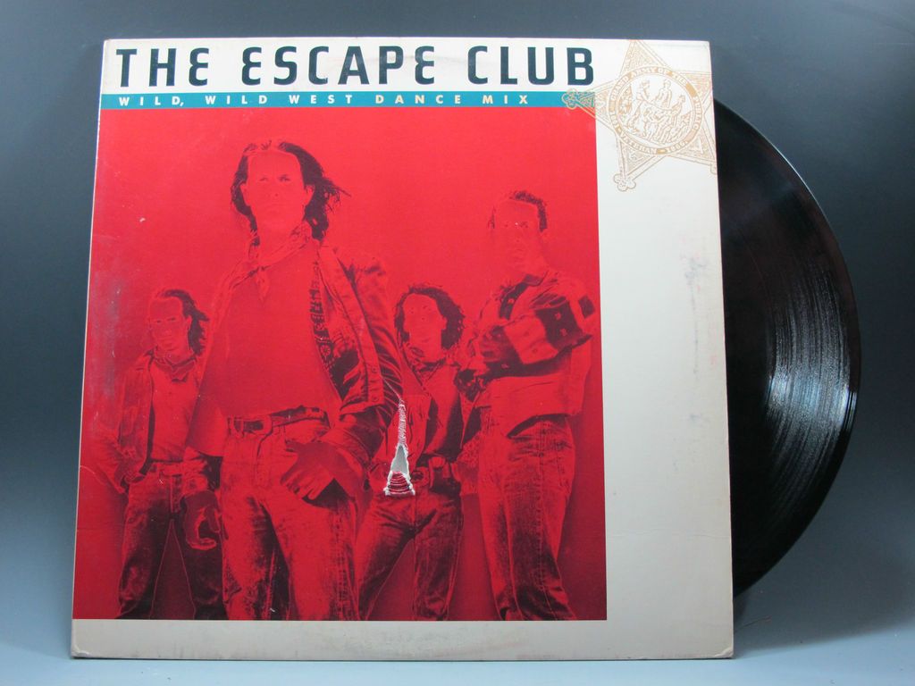 THE ESCAPE CLUB WILD WILD WEST DANCE MIX 12 INCH SINGLE