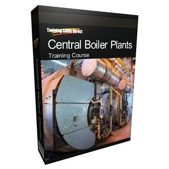 CENTRAL BOILER PLANT INSPECTION MAINTENANCE TRAINING COURSE