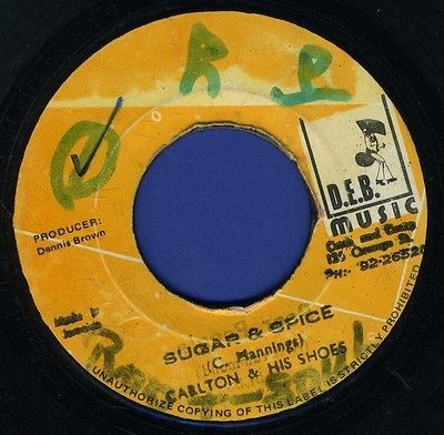 CARLETON & SHOES SUGAR & SPICE  DEB   REGGAE 45 7