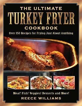 NEW THE ULTIMATE TURKEY DEEP OIL FRYER COOKBOOK RECIPES