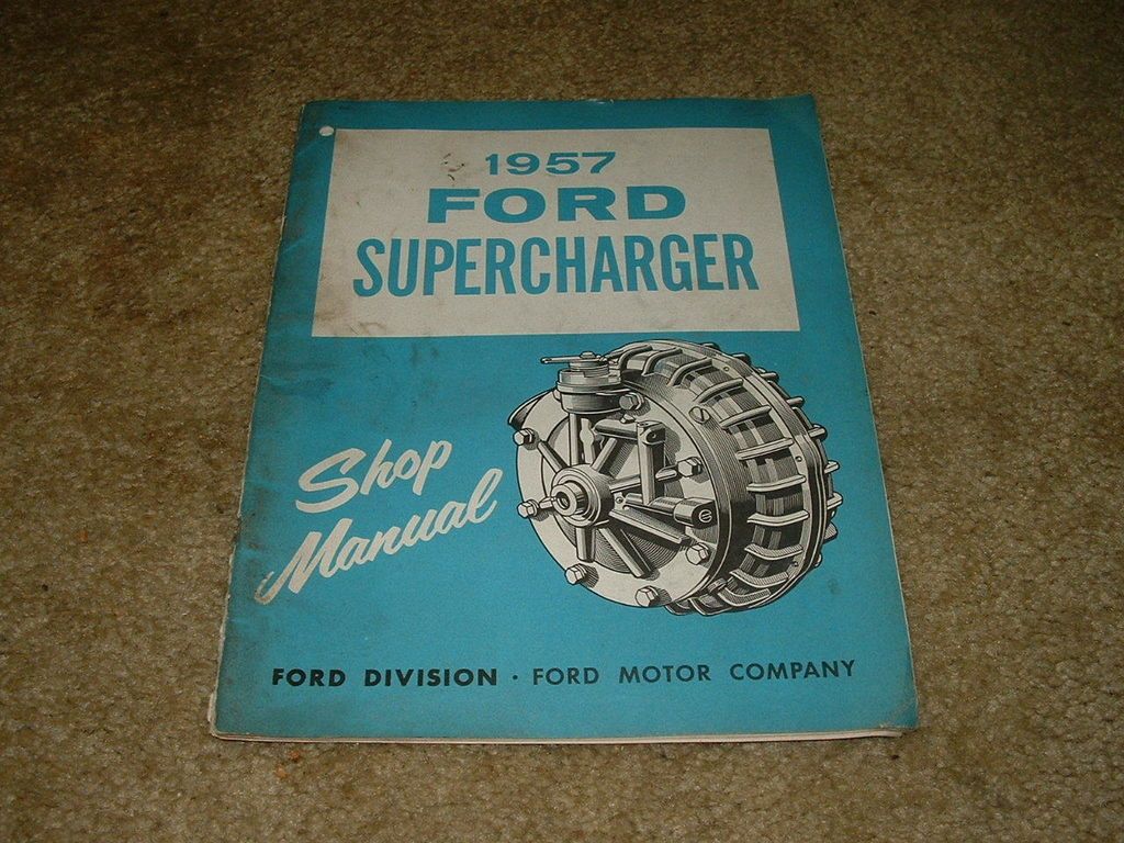 1957 Ford Original Paxton Supercharger Service Manual Dated June 57