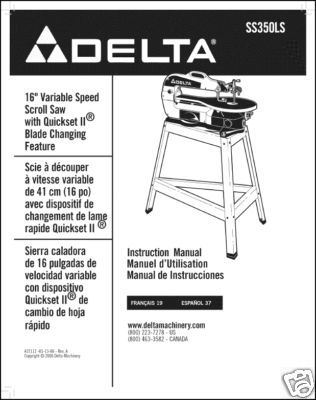 Delta 16 Scroll Saw Instruction Manual #SS350LS