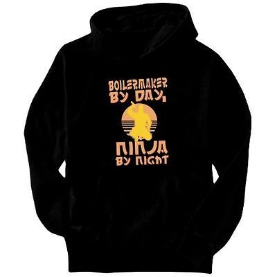 Boilermaker By Day Ninja By Night Occupations Hoodie