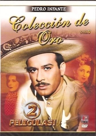 Pedro Infante Coleccion De Oro Vol. 3 (2 PELICULAS)