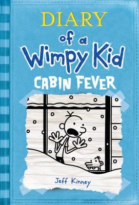 Diary of a Wimpy Kid Cabin Fever by Jeff Kinney (2011, Hardcover)